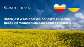 Dobro jest w Małopolsce. Solidarni z Ukrainą